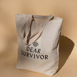Dear Survivor Tote